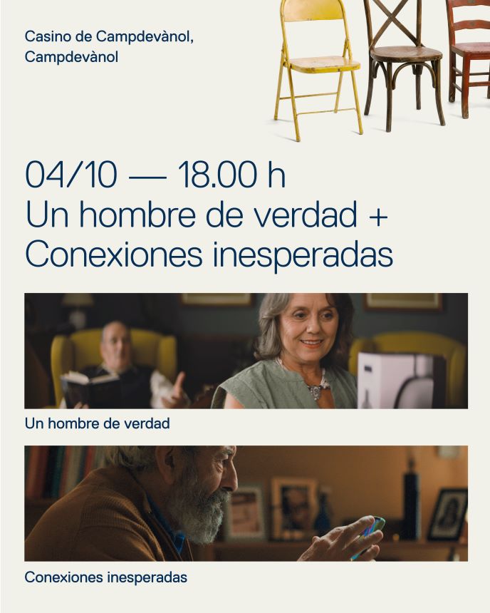 04.10.26 Un hombre de verdad / Conexiones inesperadas a Campdevànol