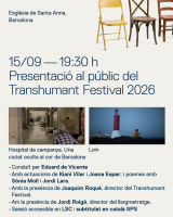 15.09.26 Presentació al públic del Transhumant Festival 2026 i Projecció de Hospital de campanya: la ciutat oculta al cor de Barcelona i Loin