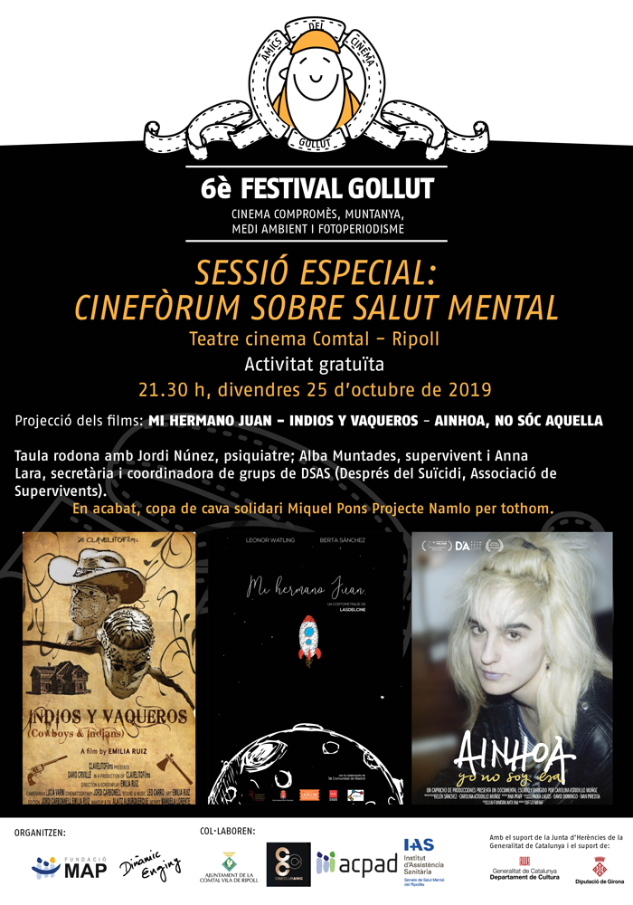 Cinefòrum i taula rodona sobre salut mental: Ainhoa, no sóc aquella, Mi hermano Juan i Indios y vaqueros